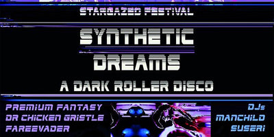 Synthetic Dreams:  A Dark Roller Disco
